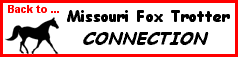 Foxtrotters for sale, horse property listed, horse related business, tack and misc items for sale, if you don't find what you need then post an ad for the item you need.